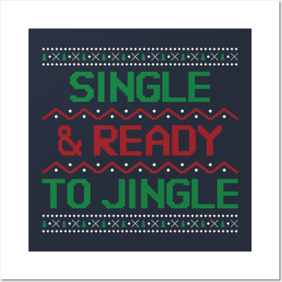 Single And Ready To Jingle Christmas Posters and Art